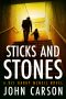 [DCI Harry McNeil 01] • STICKS AND STONES (A DCI Harry McNeil Scottish Crime Thriller Book 1)